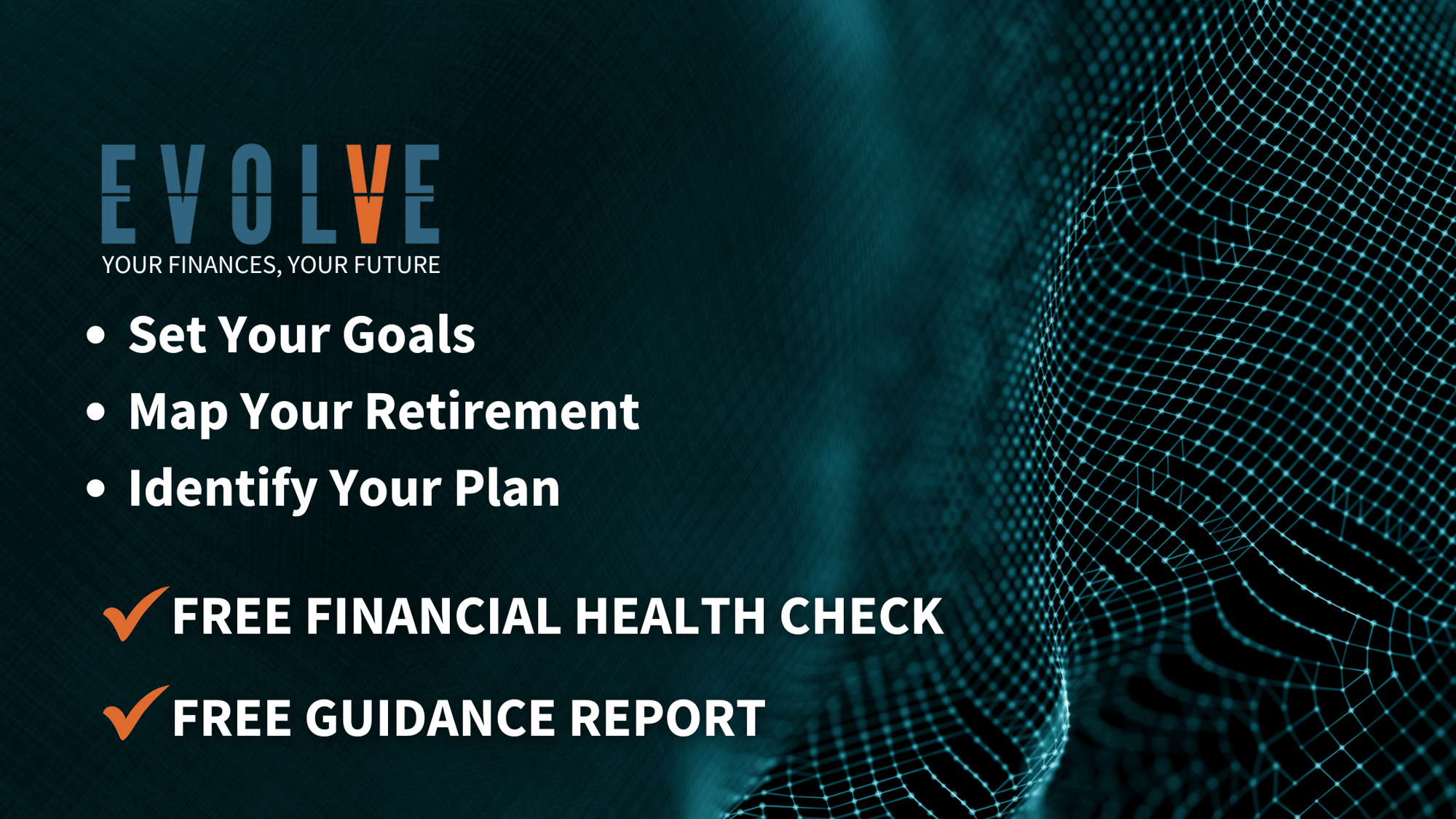 YOUR FINANCES, YOUR FUTURE (7)